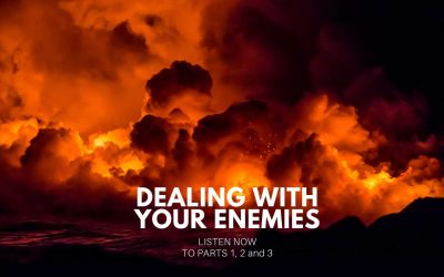 Dealing With Your Enemies